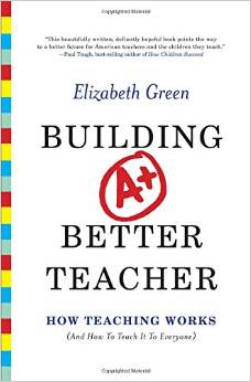 Continuing Conversation... Elizabeth Green on Education and Building a Better Teacher